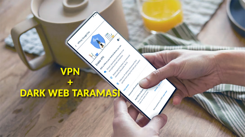 googledan-vpn-ve-dark-web-takibi-hizmeti